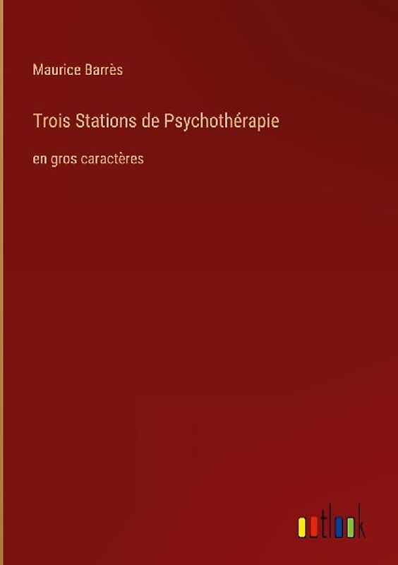 Trois Stations de Psychothérapie