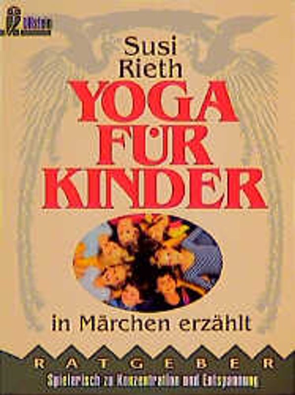 Yoga für Kinder. In Märchen erzählt