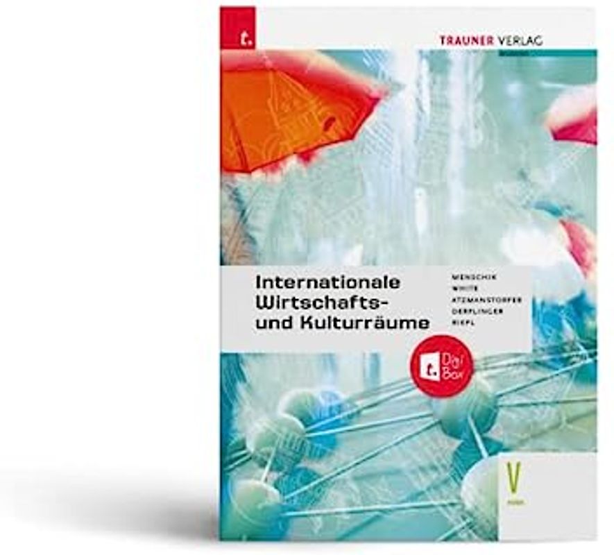 Internationale Wirtschafts- und Kulturräume V HAK