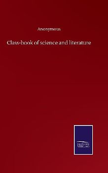 Class-book of science and literature