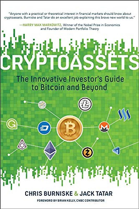 Cryptoassets: The Innovative Investor's Guide to Bitcoin and Beyond