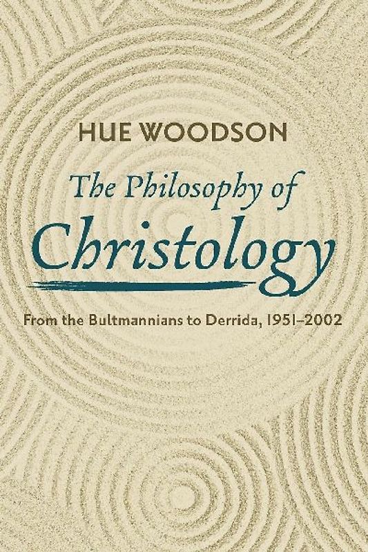 The Philosophy of Christology