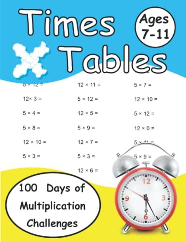 Times Tables Ages 7-11: Ideal for Home Learning - 100 Days of Multiplication Challenges - KS2 Workbook (Ages 7-11)