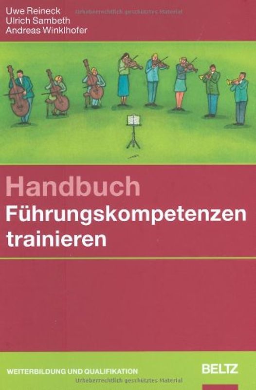 Handbuch Führungskompetenzen trainieren