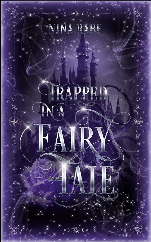 Trapped in a Fairy Tale