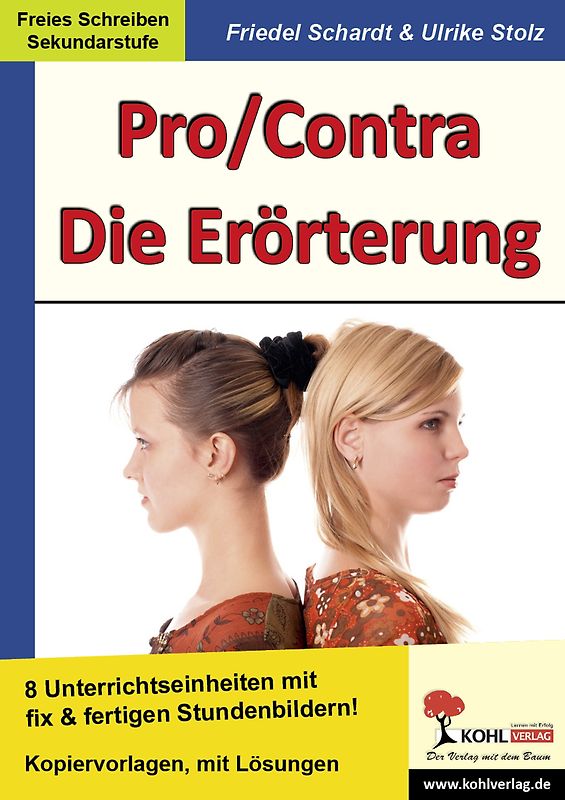 Pro/Contra - Die Erörterung