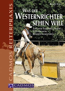 Was der Westernrichter sehen will