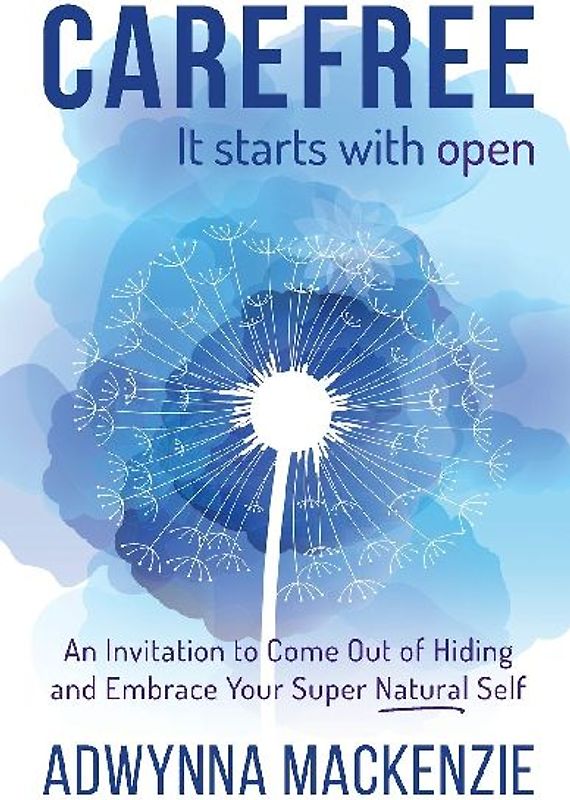 Carefree, It Starts With Open