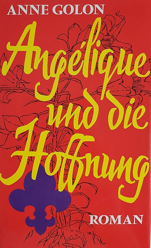 Angelique und die Hoffnung