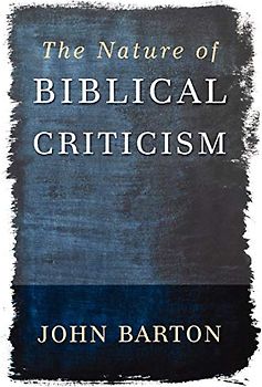 The Nature of Biblical Criticism