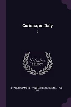 Corinna; or, Italy