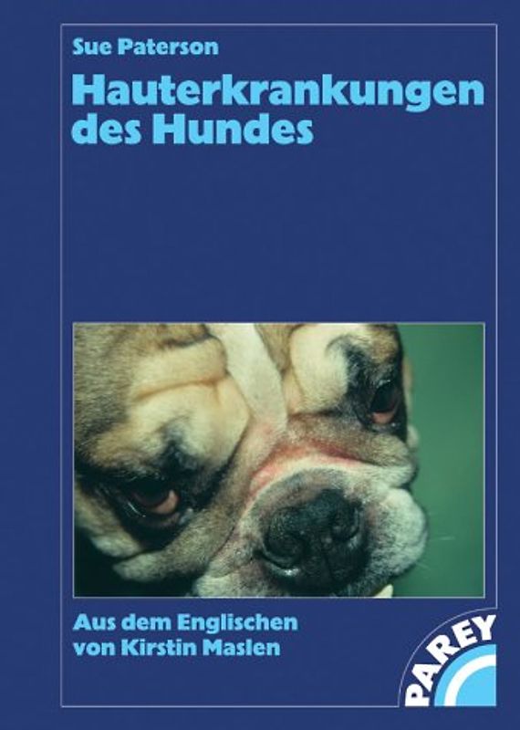 Hauterkrankungen des Hundes. Skin Diseases of the Dog