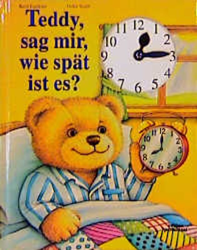 Teddy, sag mir, wie spät ist es?
