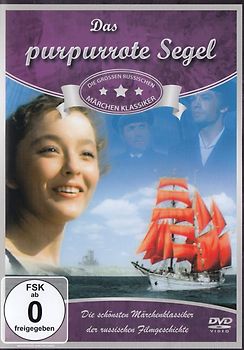 Die Grossen Russischen Märchen Klassiker: Das purpurrote Segel DVD
