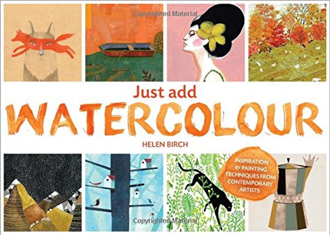 Just Add Watercolour - Birch, Helen