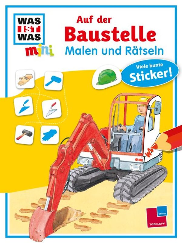 Malen und Rätseln: Auf der Baustelle