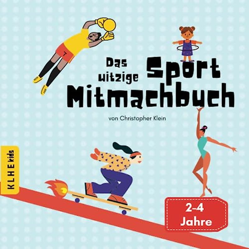 Das witzige Sport Mitmachbuch