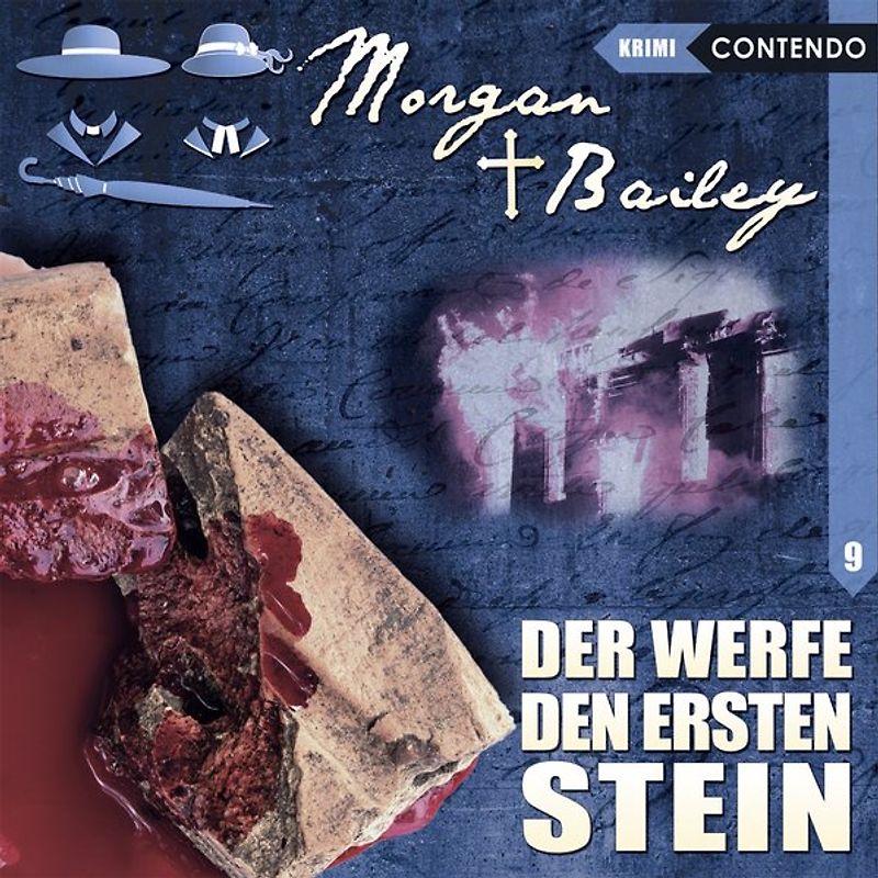 Morgan & Bailey 9: Der werfe den ersten Stein