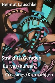 Straights/Geraden, curves/Kurven, crossings/Kreuzungen