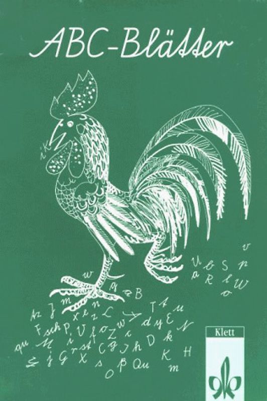ABC-Blätter. Zum Schreiben, Lesen, Fertigmalen / In Schulausgangsschrift