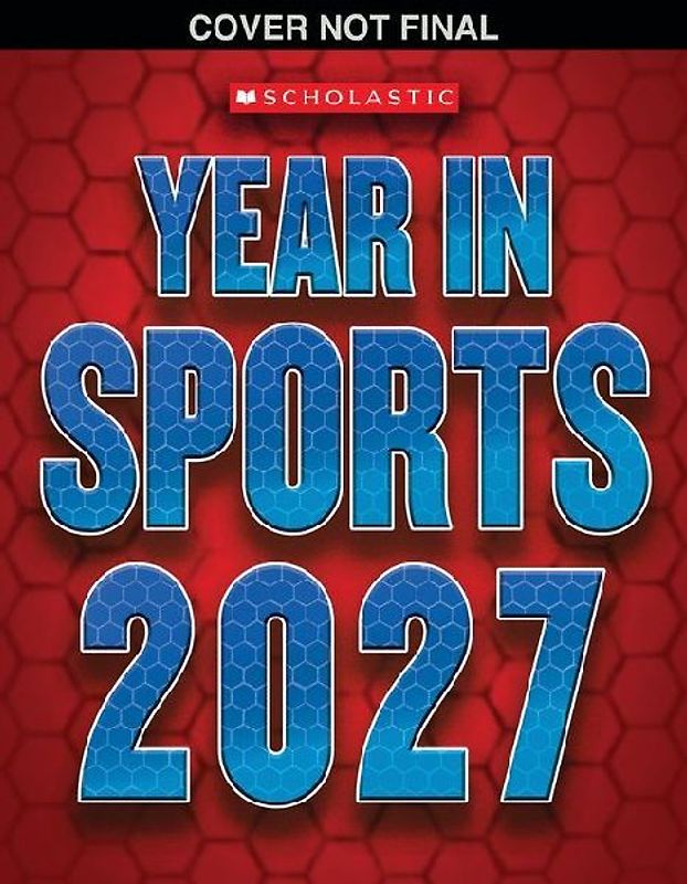 Scholastic Year in Sports 2027