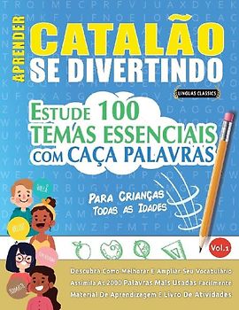 APRENDER CATALÃO SE DIVERTINDO! - PARA CRIANÇAS