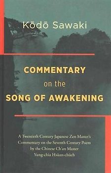Commentary on the Song of Awakening