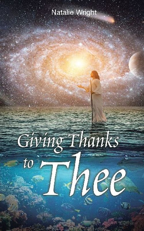 Giving Thanks to Thee