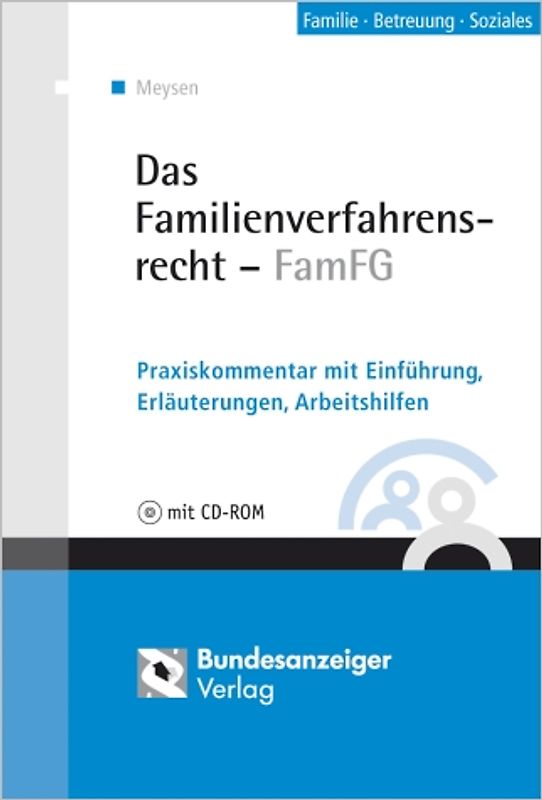 Das Familienverfahrensrecht - FamFG