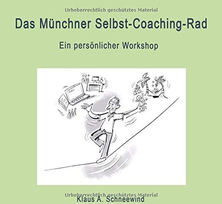 Das Münchner Selbst-Coaching-Rad