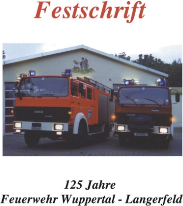 125 Jahre Feuerwehr Langerfeld