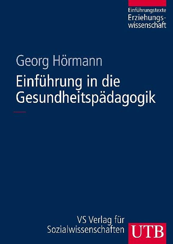 Einführung in die Gesundheitspädagogik