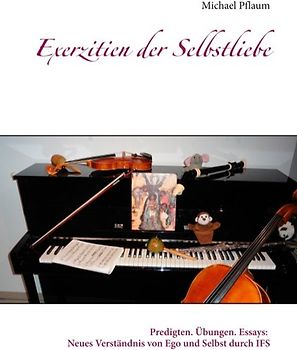 Exerzitien der Selbstliebe