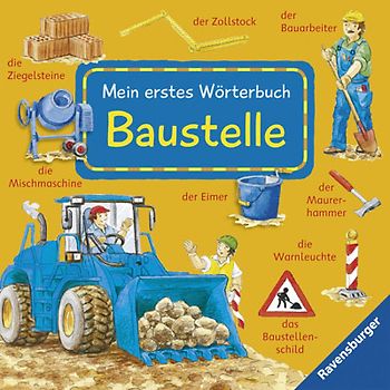 Mein erstes Wörterbuch: Baustelle