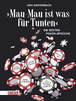 "Mau-Mau ist was für Tunten!"