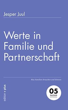 Werte in Familie und Partnerschaft