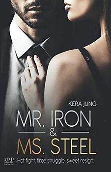 Mr. Iron & Ms. Steel