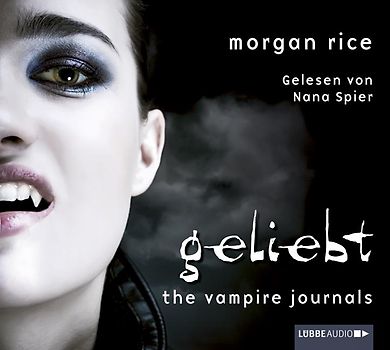 The Vampire Journals - Geliebt