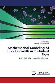 Mathematical Modeling of Bubble Growth in Turbulent Flow