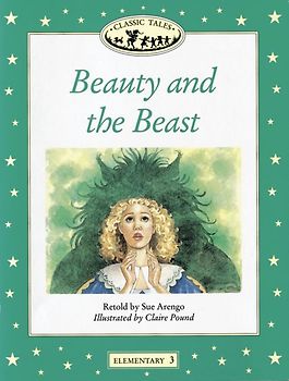 Classic Tales / 5. Schuljahr, Stufe 3 - Beauty and the Beast