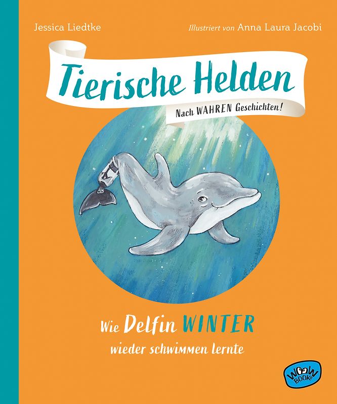 Tierische Helden: Wie Delfin Winter wieder schwimmen lernte