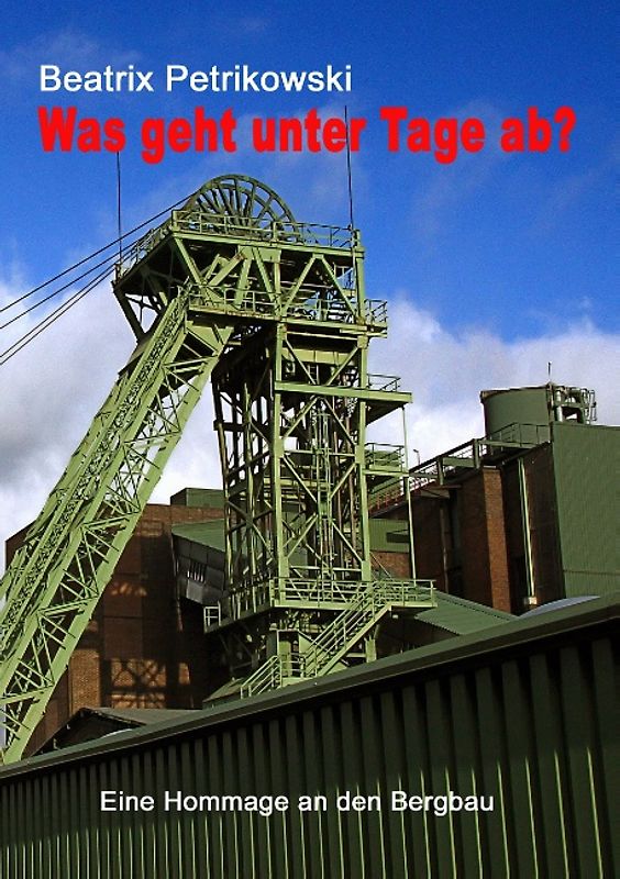 Was geht unter Tage ab?