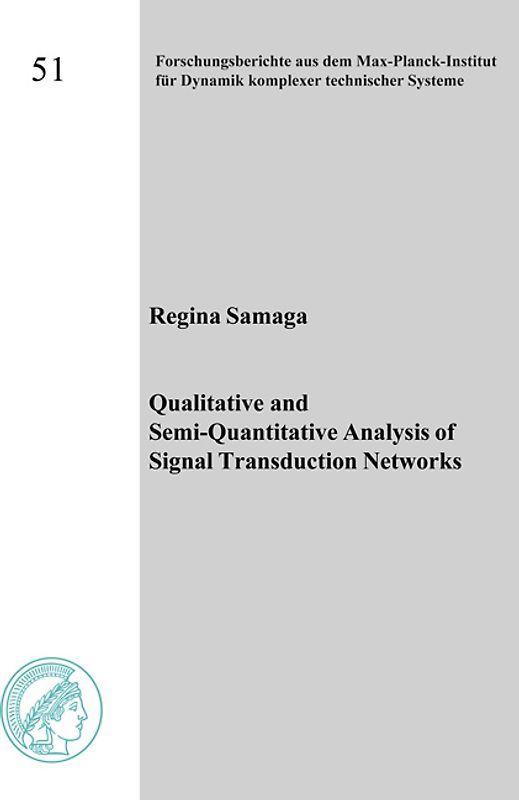 Qualitative and Semi-Quantitative Analysis of Signal Transduction Networks