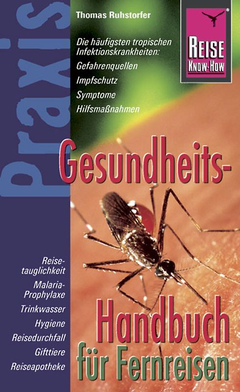 Reise Know-How Praxis: Gesundheitshandbuch für Fernreisen