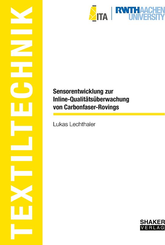 Sensorentwicklung zur Inline-Qualitätsüberwachung von Carbonfaser-Rovings