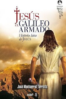Jesús, el galileo armado