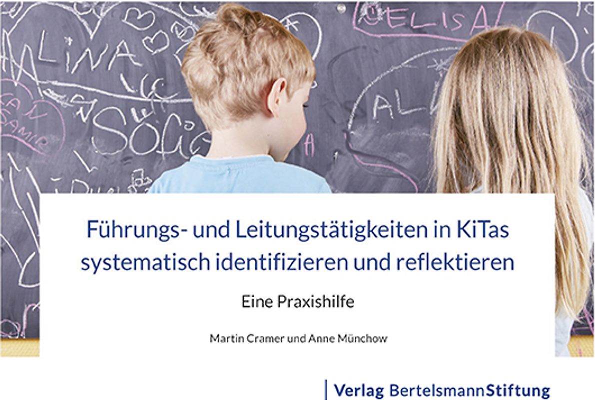 Führungs- und Leitungstätigkeiten in KiTas systematisch identifizieren und reflektieren