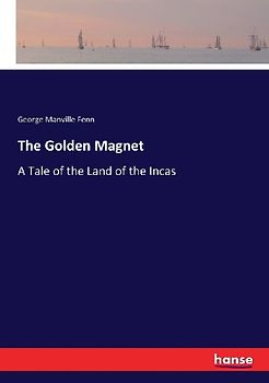 The Golden Magnet