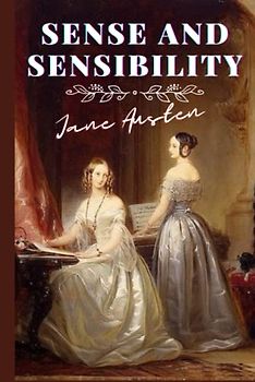 Sense and Sensibility (Annotated)