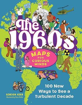 The 1960s Maps for Curious Minds